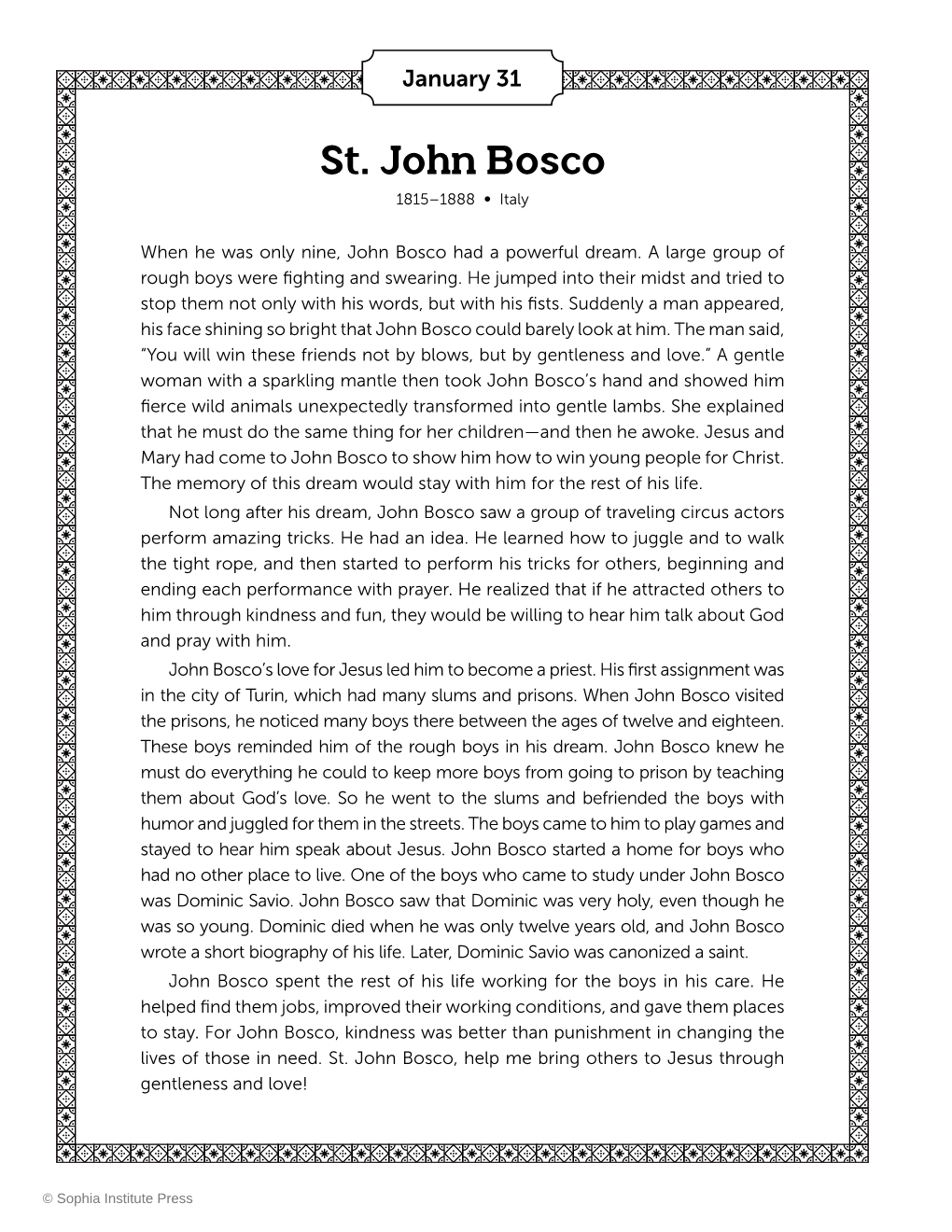 St. John Bosco 1815–1888 ∞ Italy