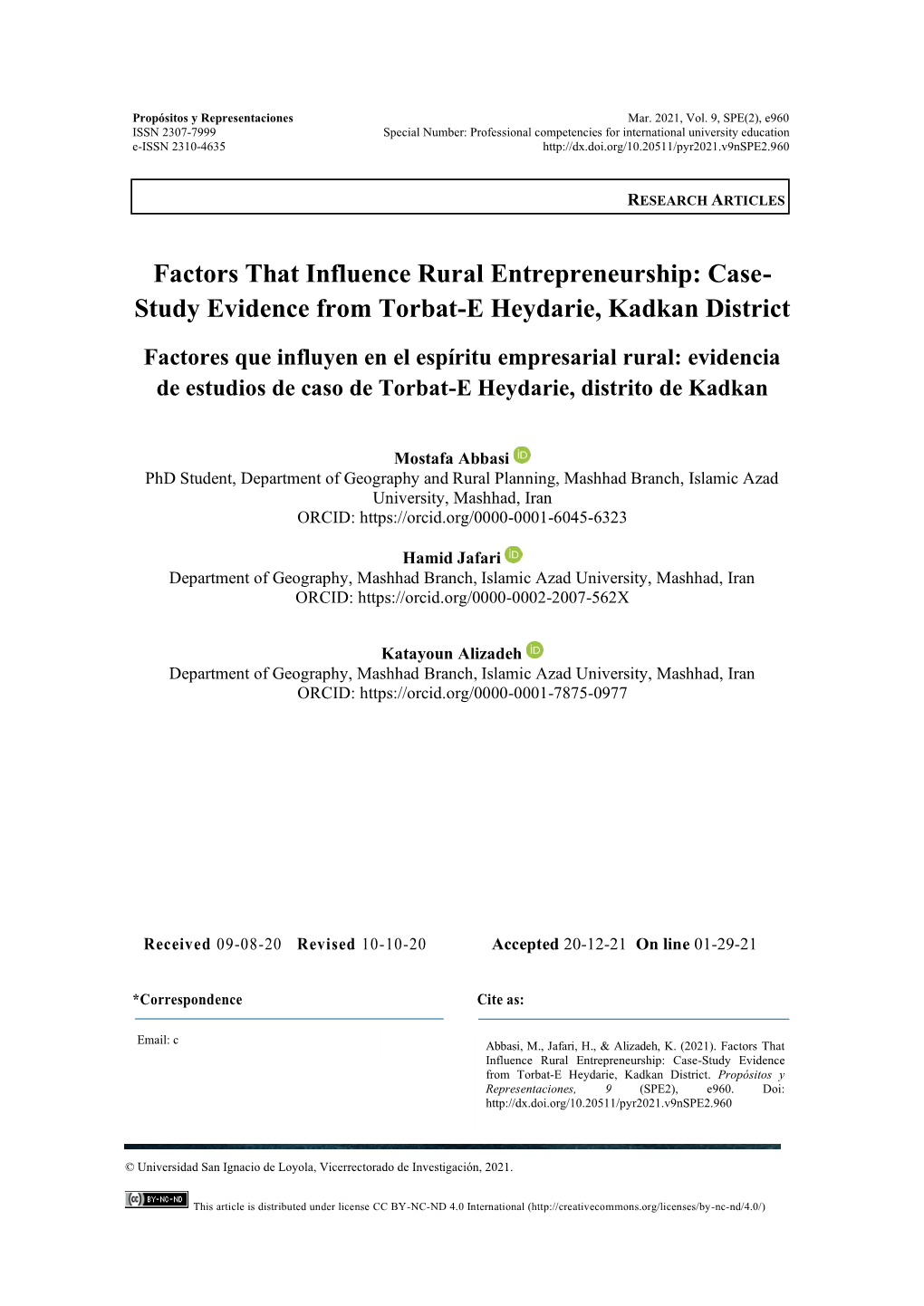 Factors That Influence Rural Entrepreneurship: Case- Study Evidence from Torbat-E Heydarie, Kadkan District