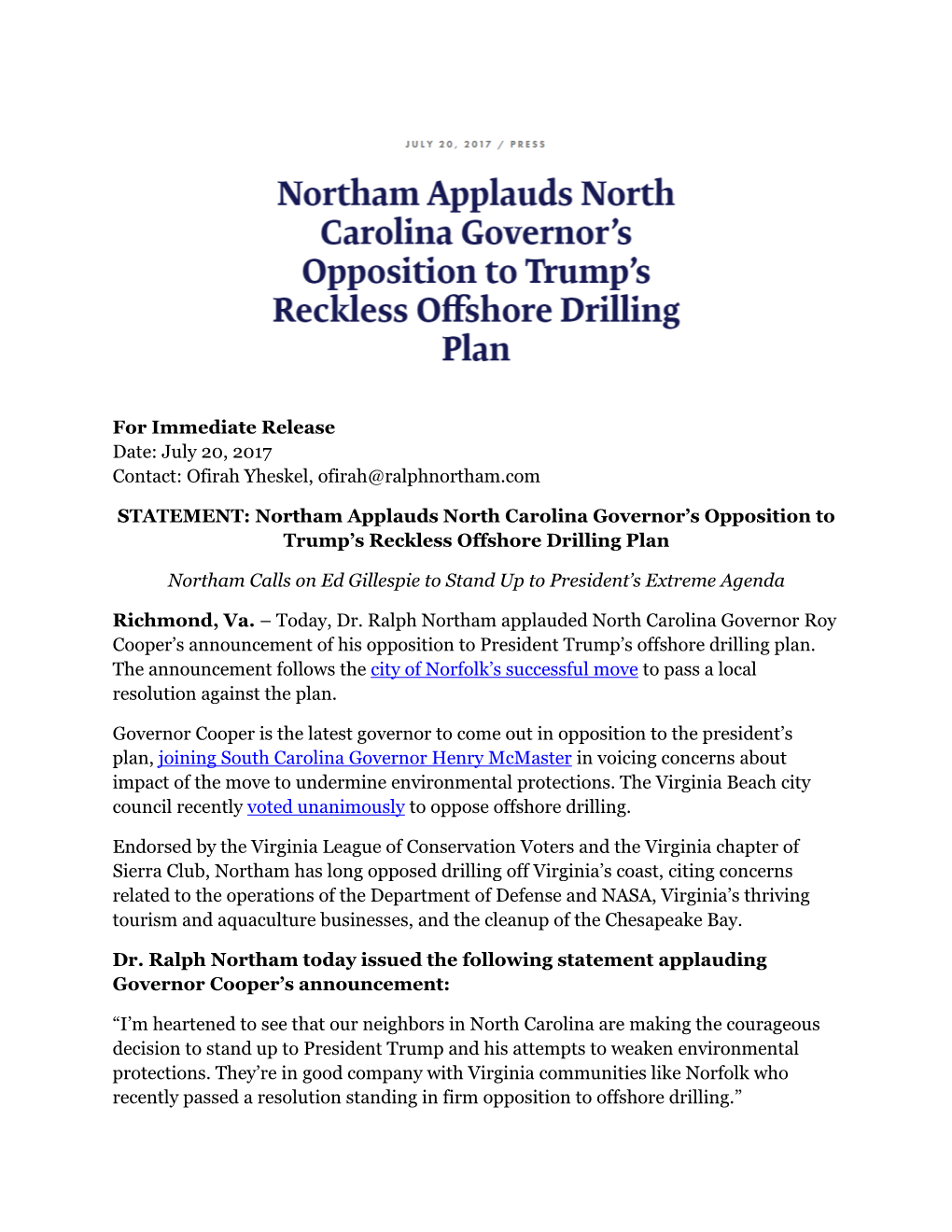 Northam Applauds North Carolina Governor’S Opposition to Trump’S Reckless Offshore Drilling Plan