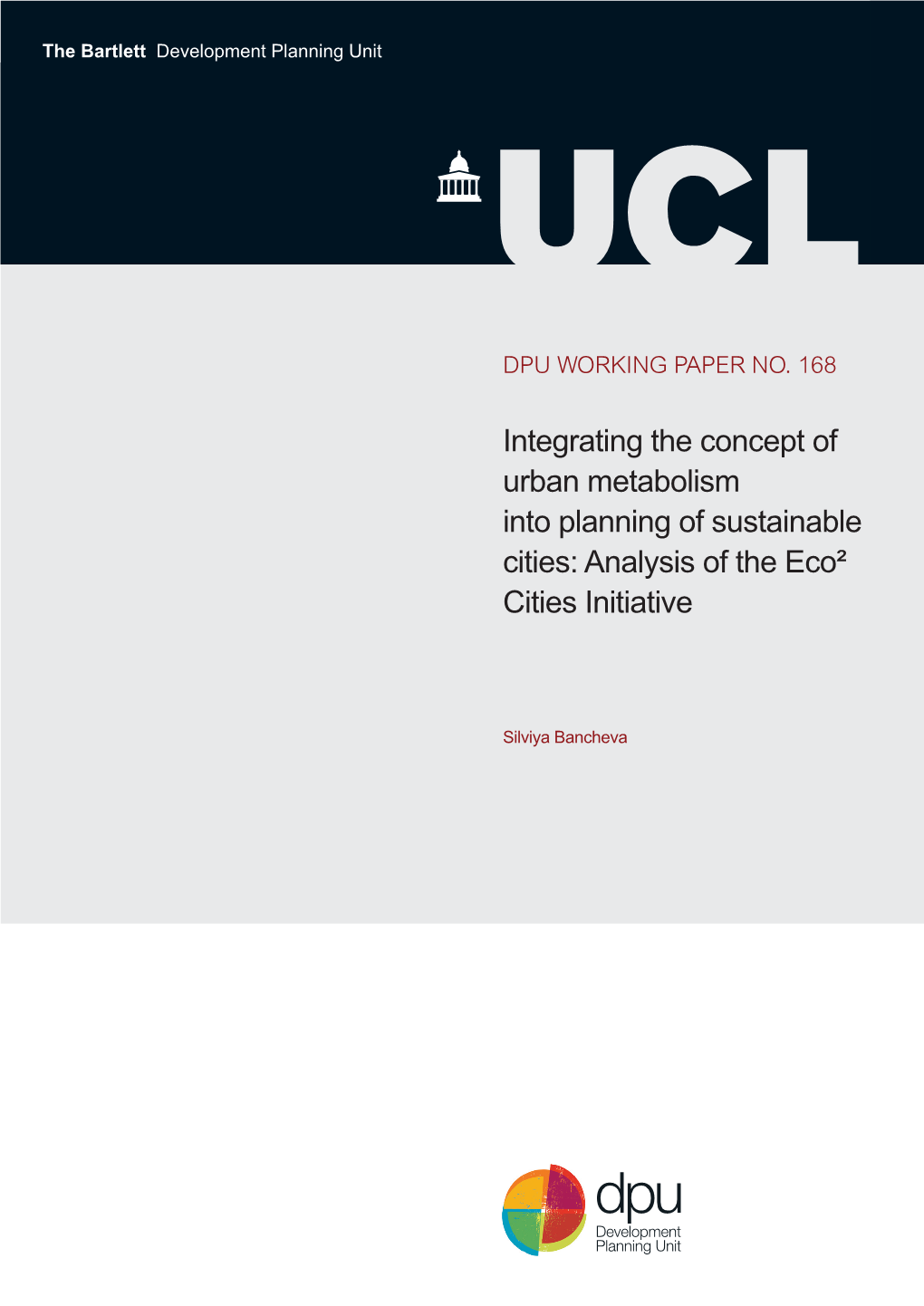 Integrating the Concept of Urban Metabolism Into Planning of Sustainable Cities: Analysis of the Eco² Cities Initiative