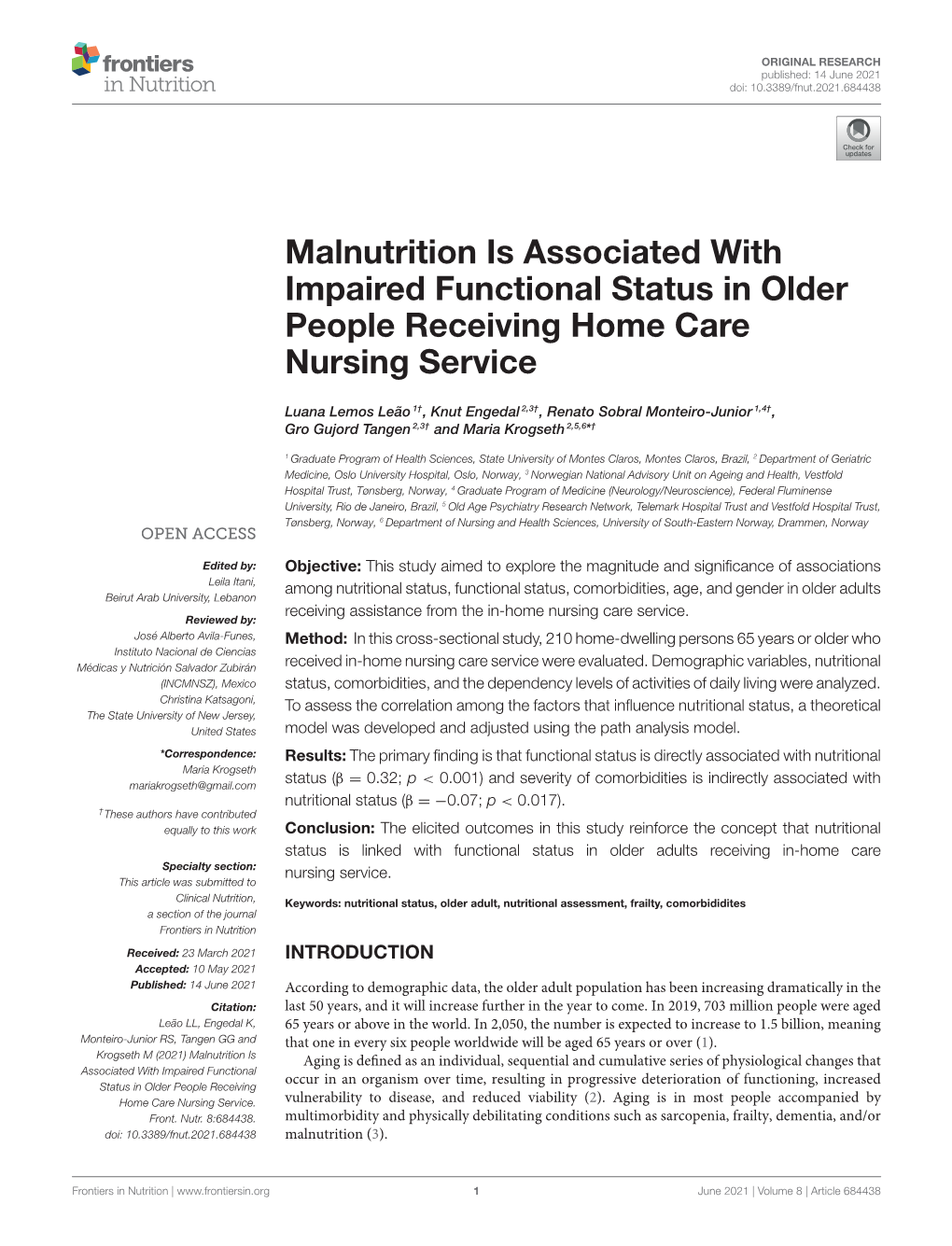 Malnutrition Is Associated with Impaired Functional Status in Older People Receiving Home Care Nursing Service