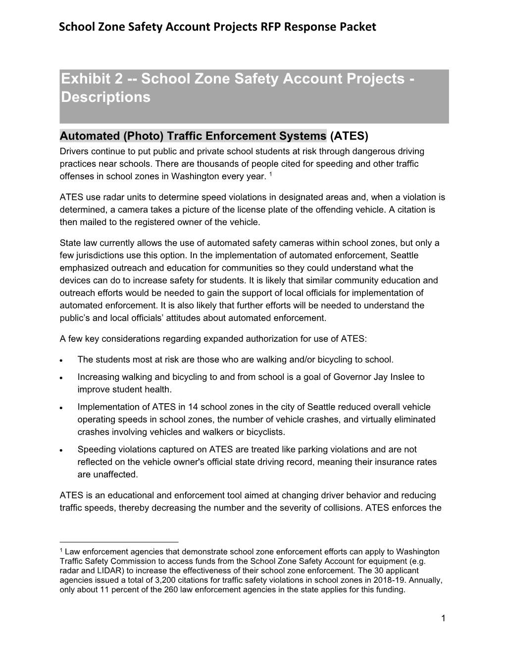 Exhibit 2 -- School Zone Safety Account Projects - Descriptions