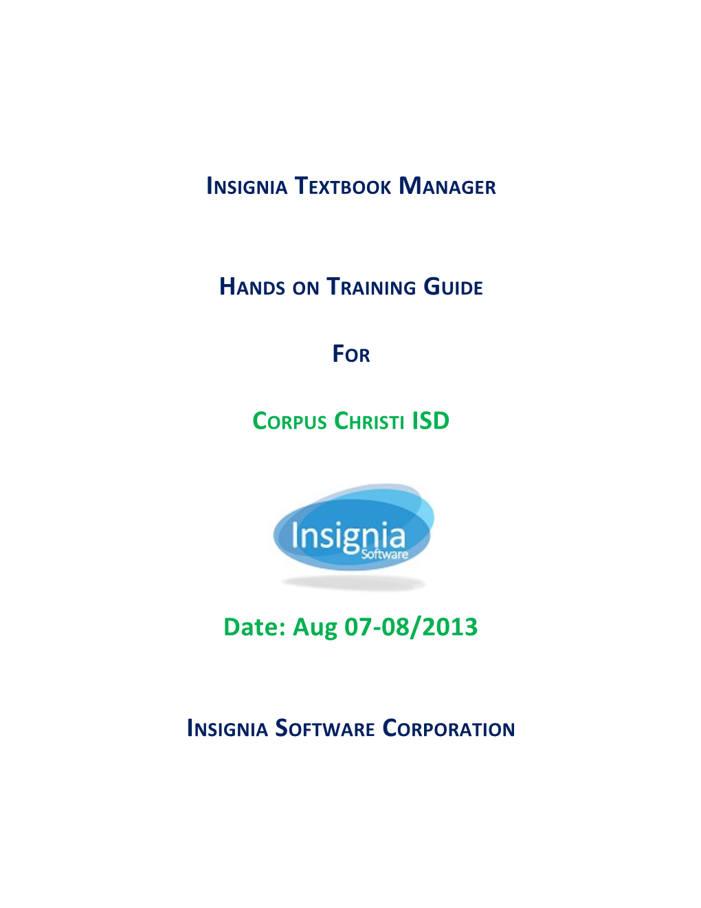 Insignia Textbook Management System Training Guide