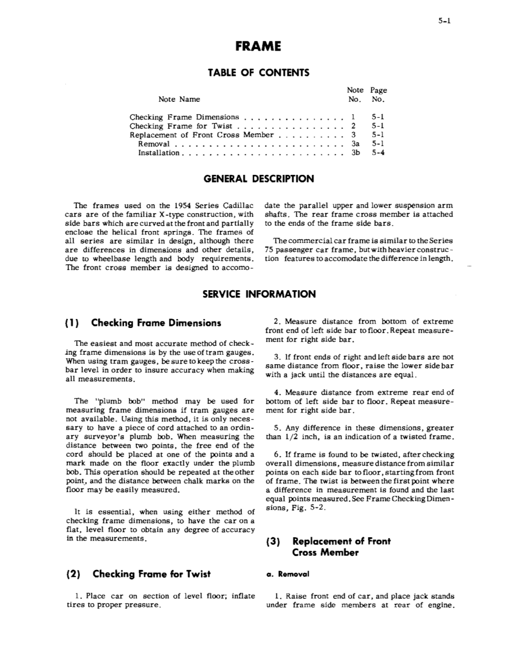 TABLE of CONTENTS 1 Checking Frame Dimensions SERVICE