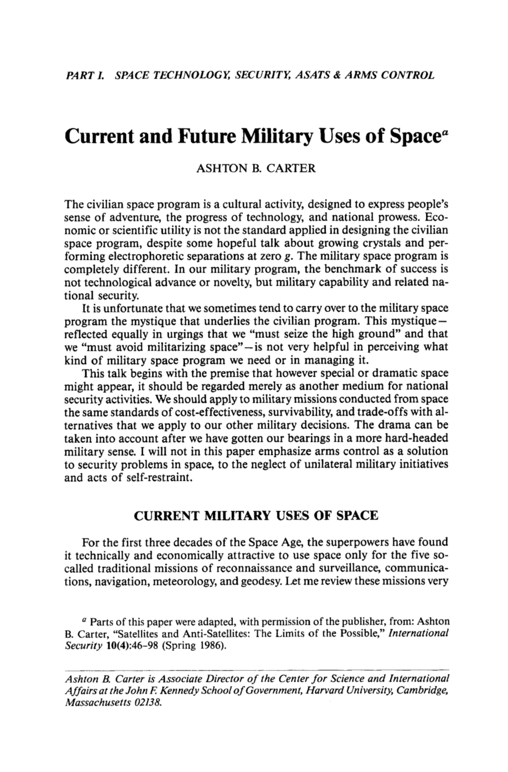 Current and Future Military Uses of Space”