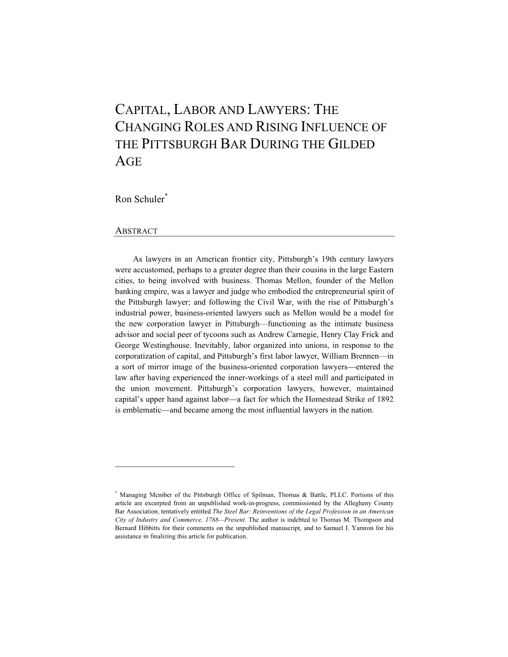 Capital, Labor and Lawyers: the Changing Roles and Rising Influence of the Pittsburgh Bar During the Gilded Age