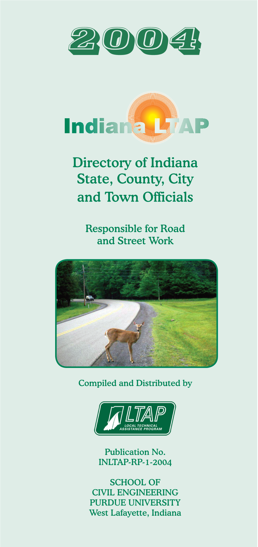 2004 Directory of Indiana State, County, City and Town Officials