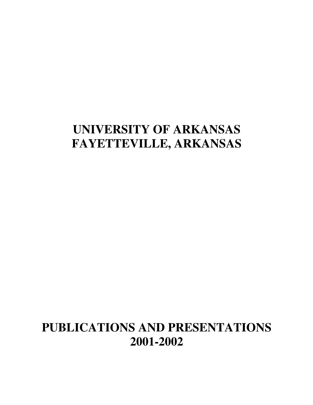 Publications and Presentations 2001-2002