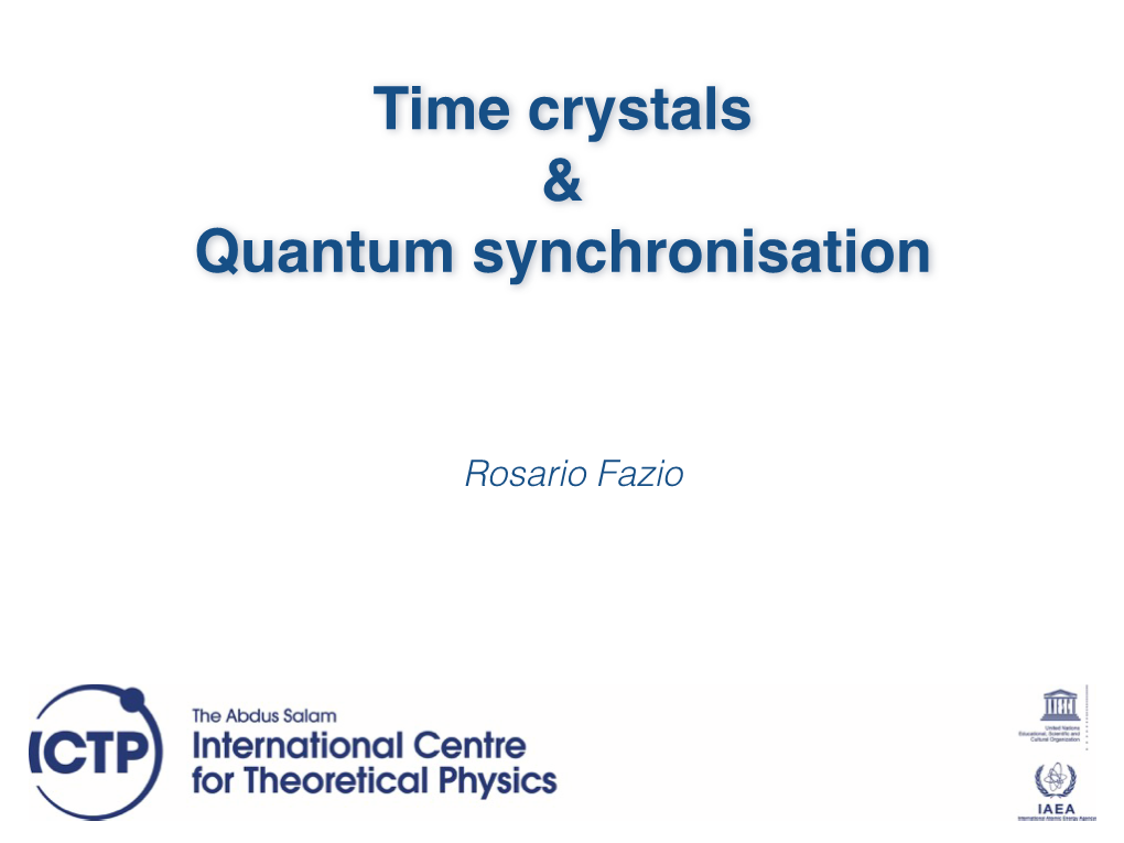 Time Crystals & Quantum Synchronisation