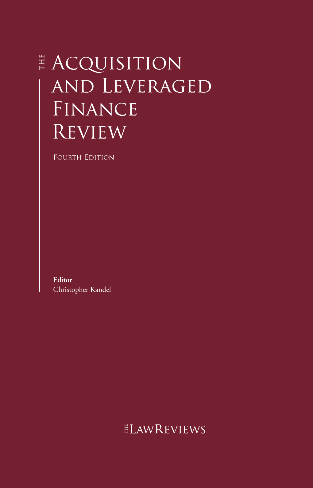 The Acquisition and Leveraged Finance Review – Italy