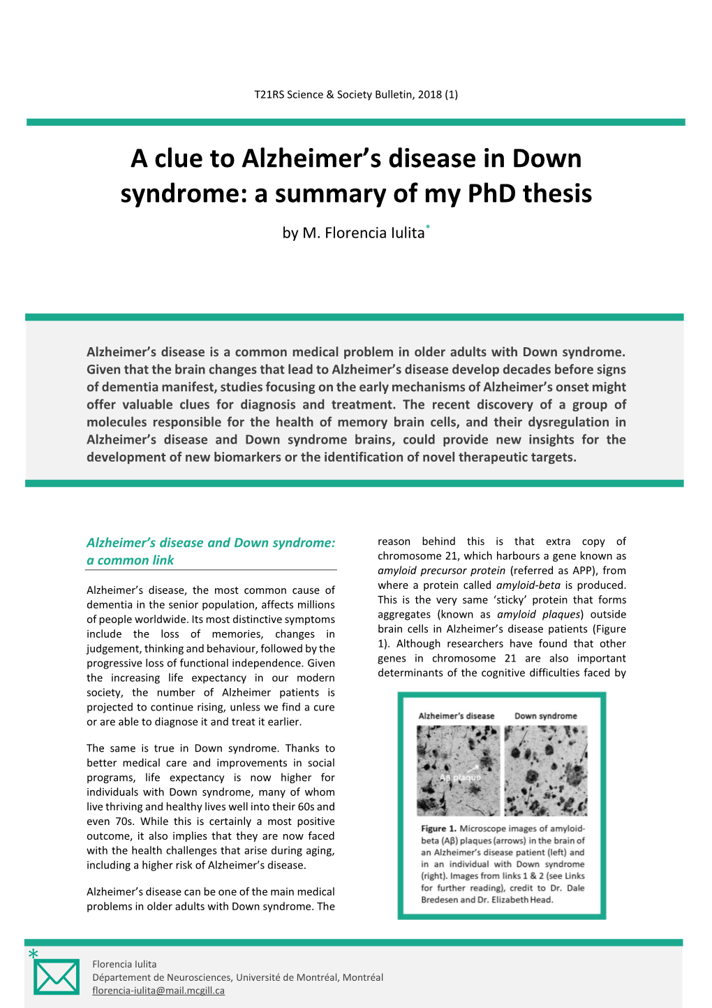 A Clue to Alzheimer's Disease in Down Syndrome: a Summary of My Phd