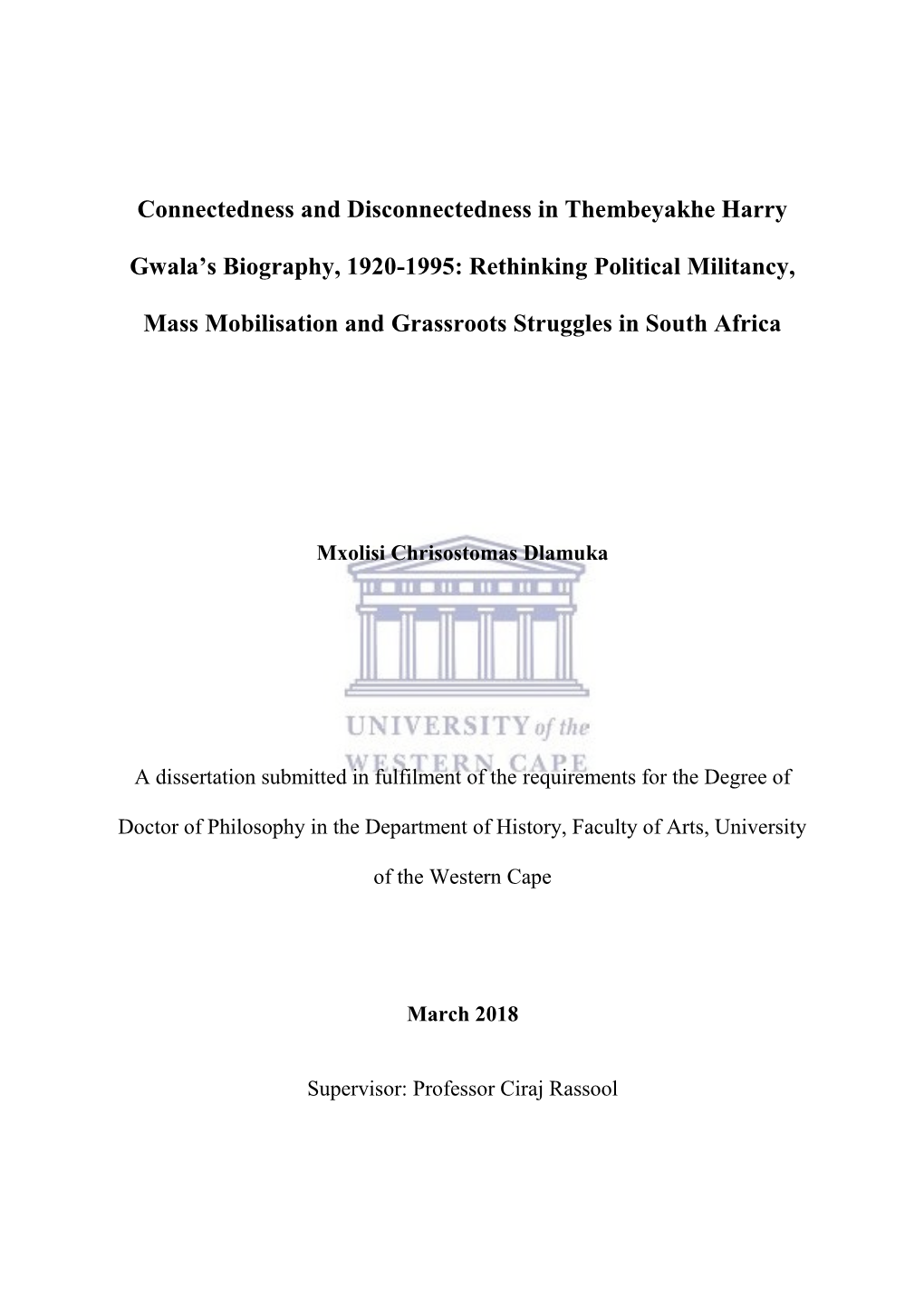 Connectedness and Disconnectedness in Thembeyakhe Harry