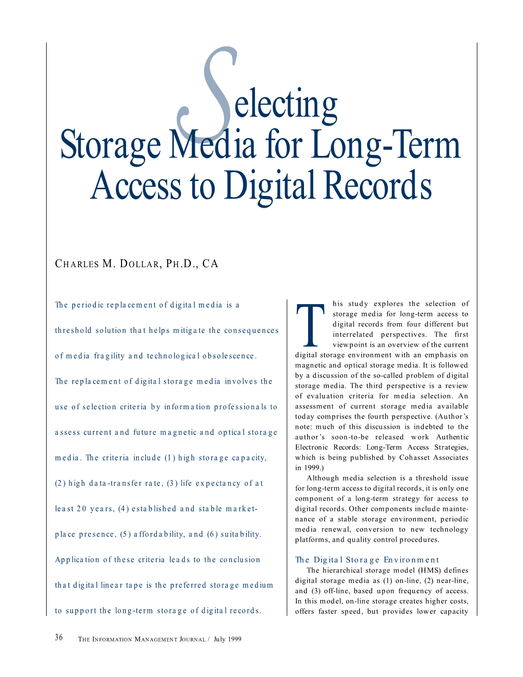 Electing Storage Media for Long-Term Access to Digital Records