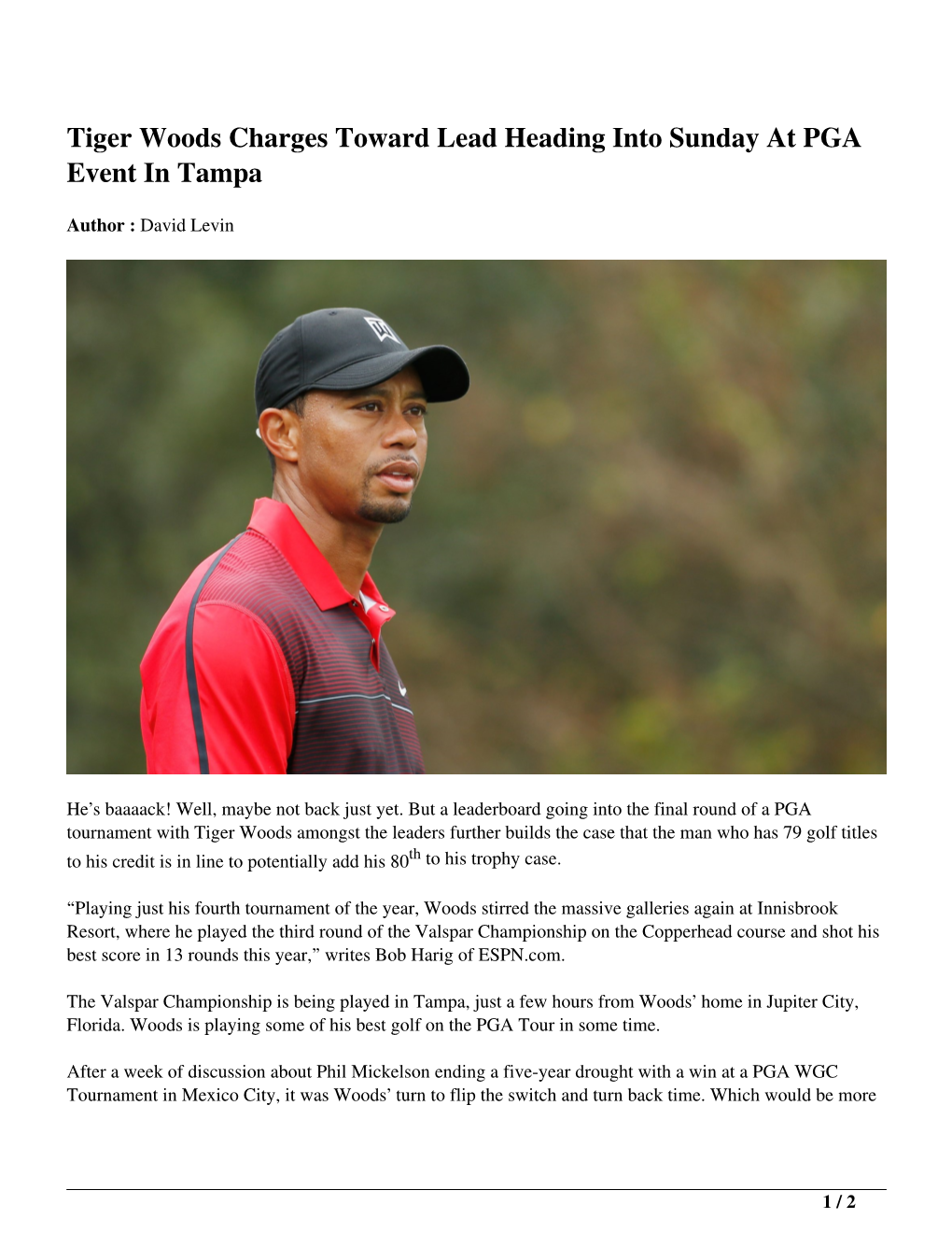 Tiger Woods Charges Toward Lead Heading Into Sunday at PGA Event in Tampa