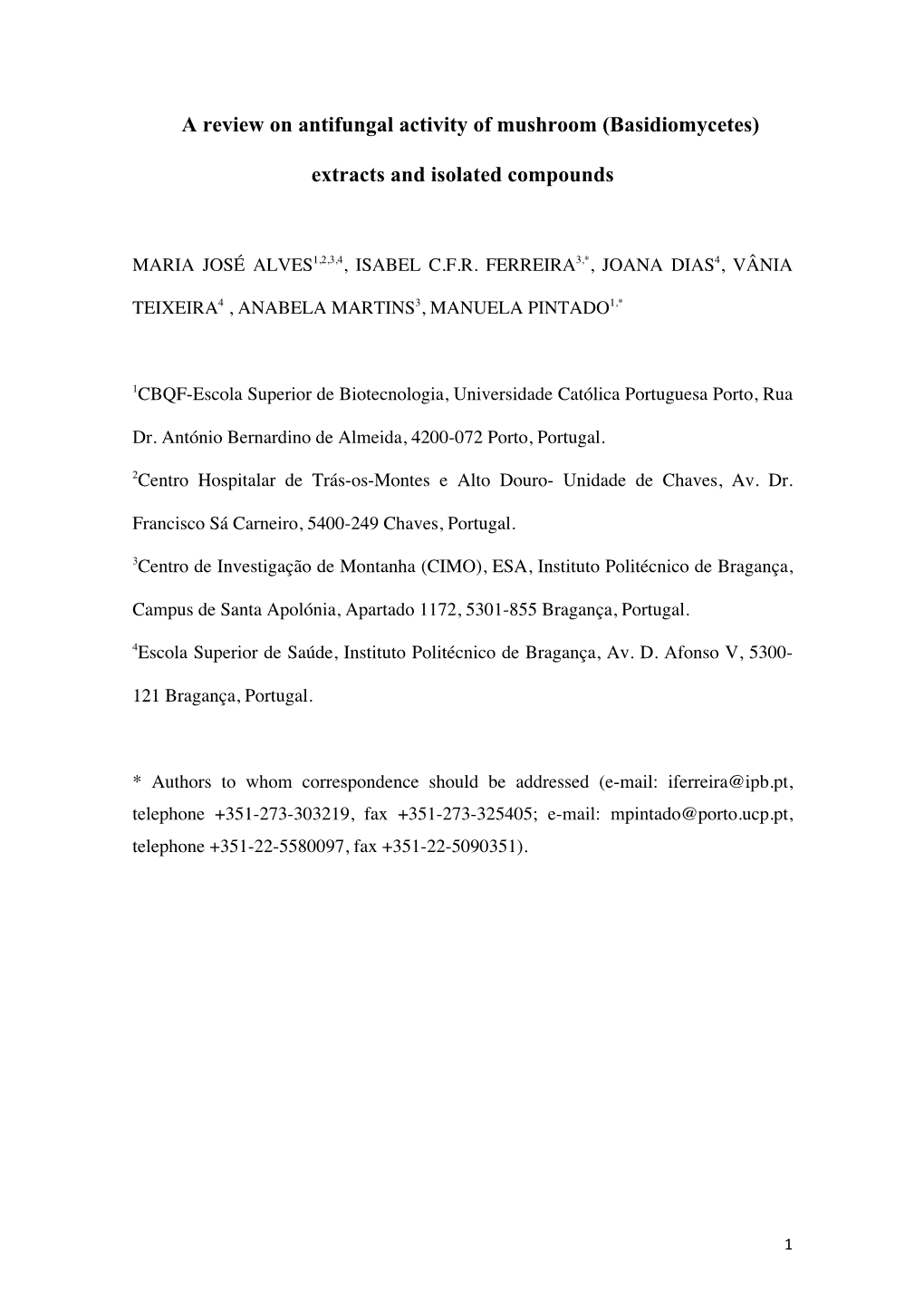 A Review on Antifungal Activity of Mushroom (Basidiomycetes) Extracts and Isolated Compounds