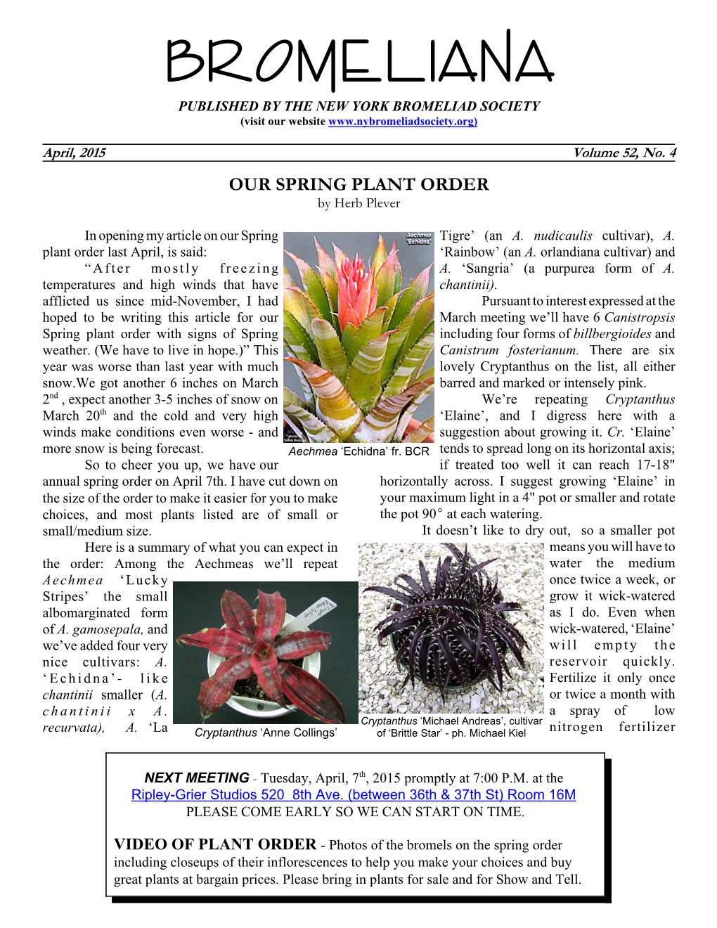 BROMELI ANA PUBLISHED by the NEW YORK BROMELIAD SOCIETY (Visit Our Website