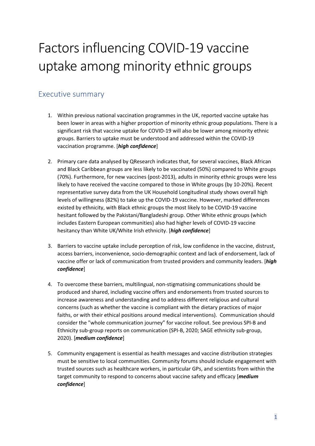 Factors Influencing COVID-19 Vaccine Uptake Among Minority Ethnic Groups