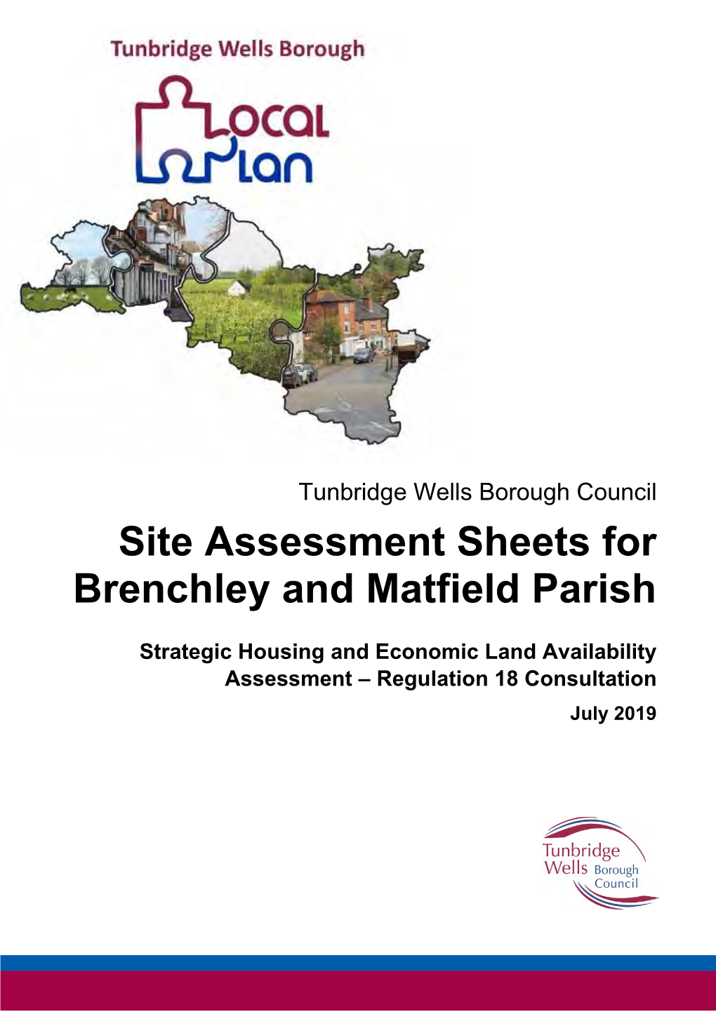Site Assessment Sheets for Brenchley and Matfield Parish