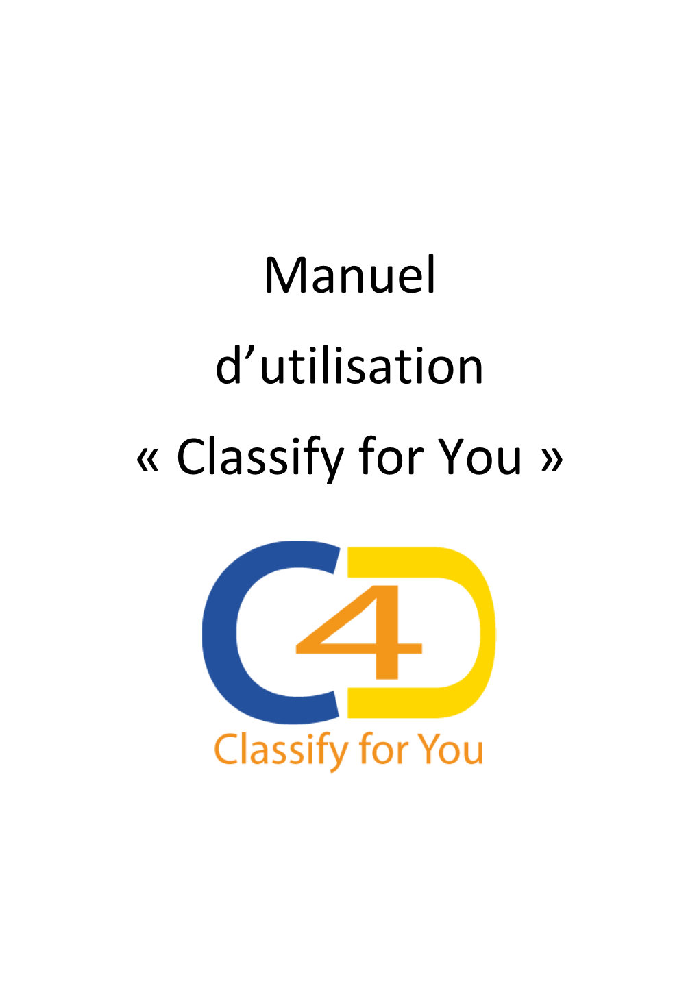 Manuel D'utilisation « Classify for You »