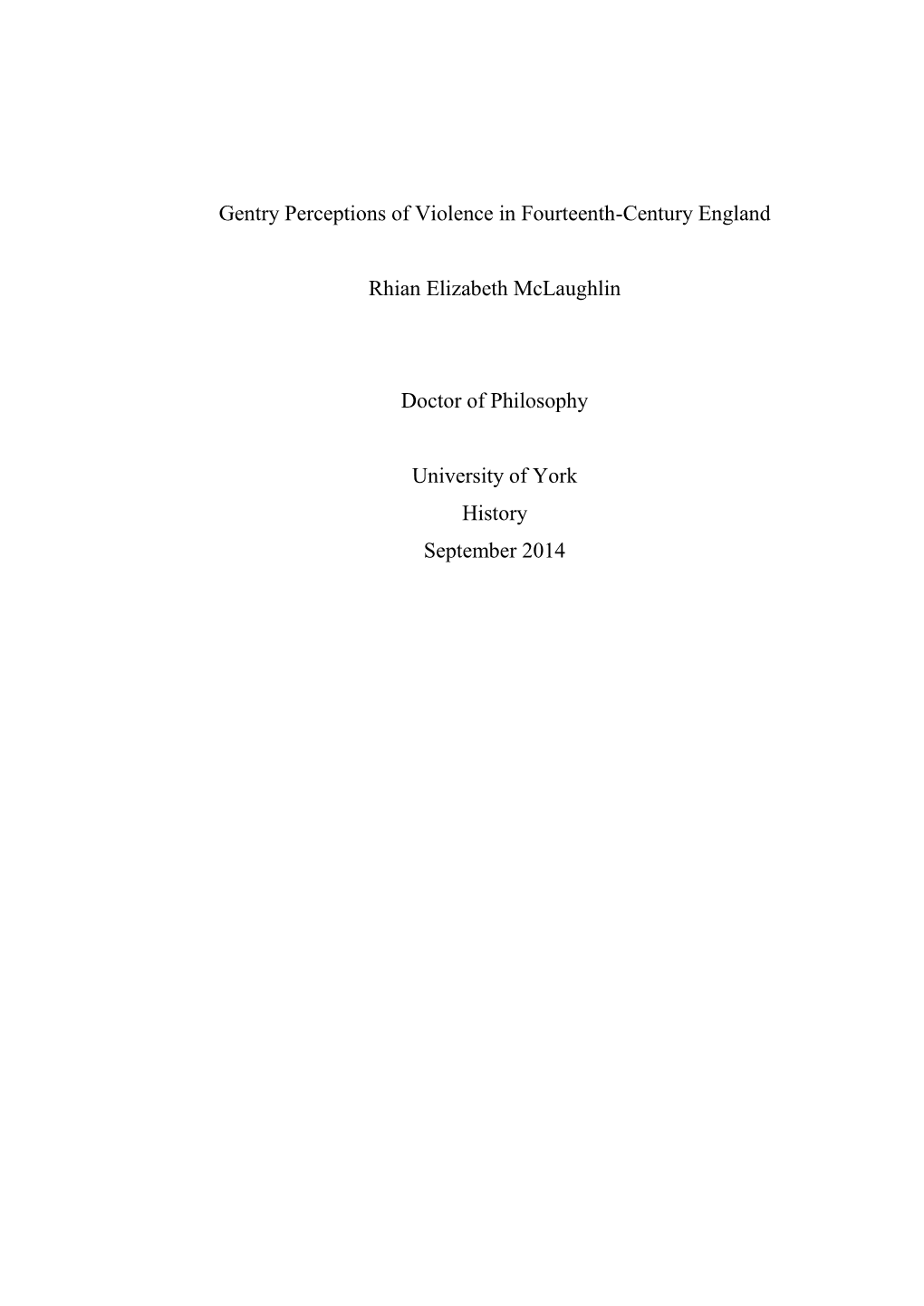 Gentry Perceptions of Violence in Fourteenth-Century England Rhian