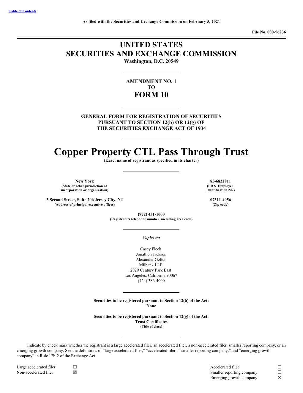 Copper Property CTL Pass Through Trust (Exact Name of Registrant As Specified in Its Charter)