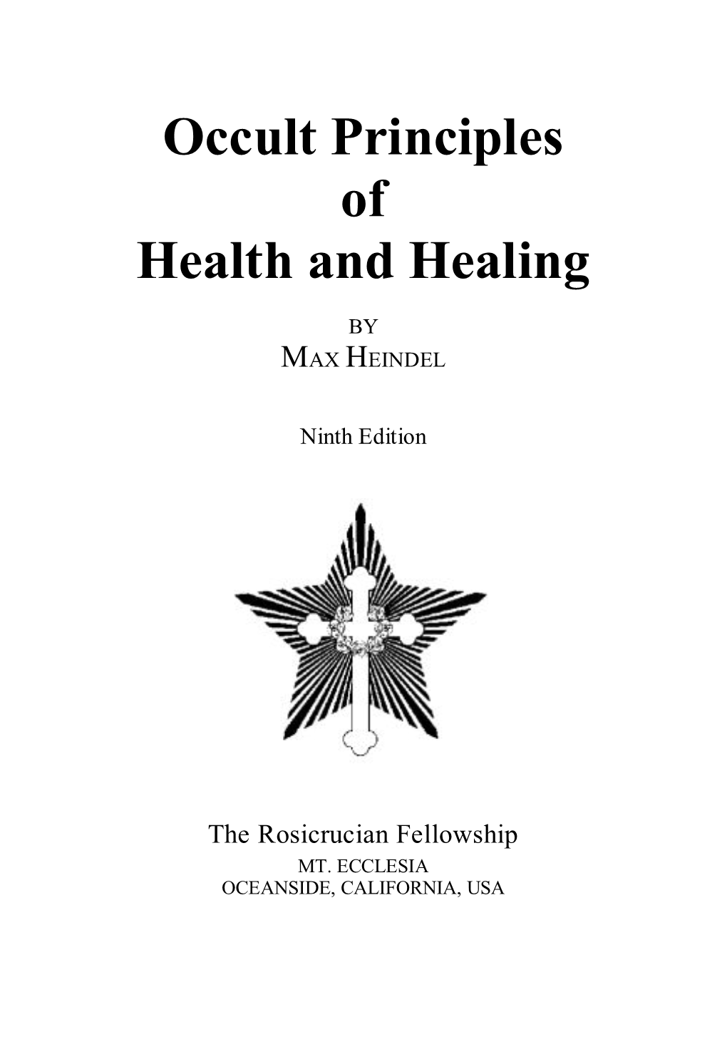 Occult Principles of Health and Healing