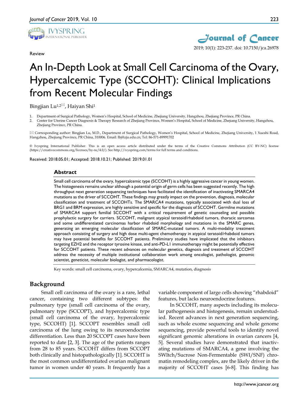 (SCCOHT): Clinical Implications from Recent Molecular Findings Bingjian Lu1,2, Haiyan Shi1