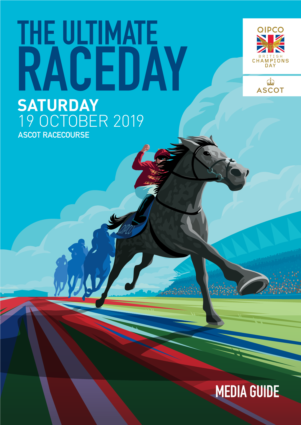 The Ultimate Raceday Saturday 19 October 2019 Ascot Racecourse