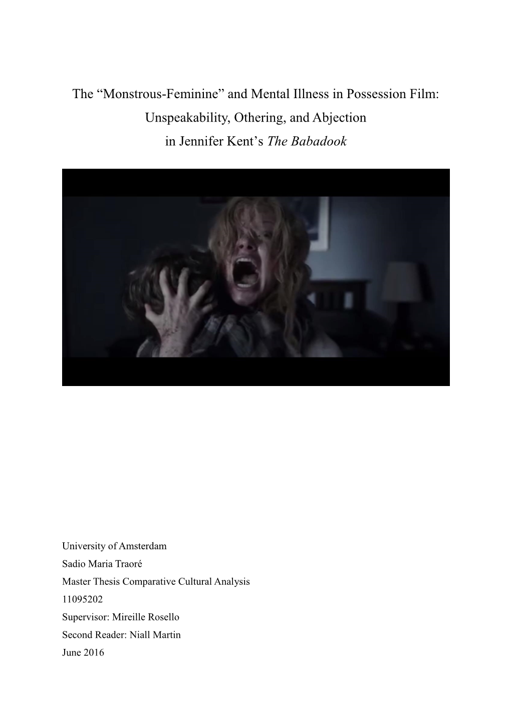 Monstrous-Feminine” and Mental Illness in Possession Film: Unspeakability, Othering, and Abjection