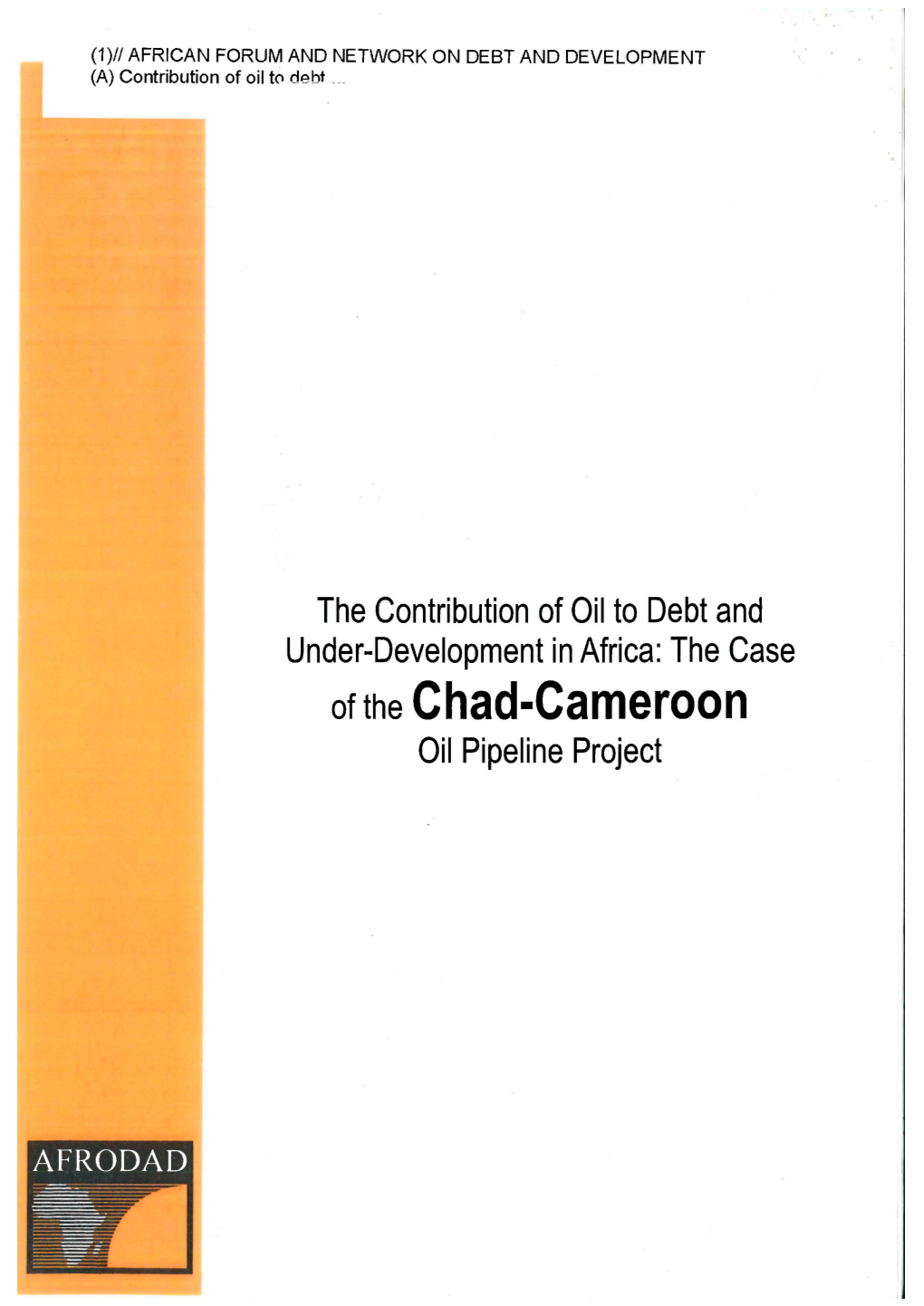Of the Chad-Cameroon Oil Pipeline Project