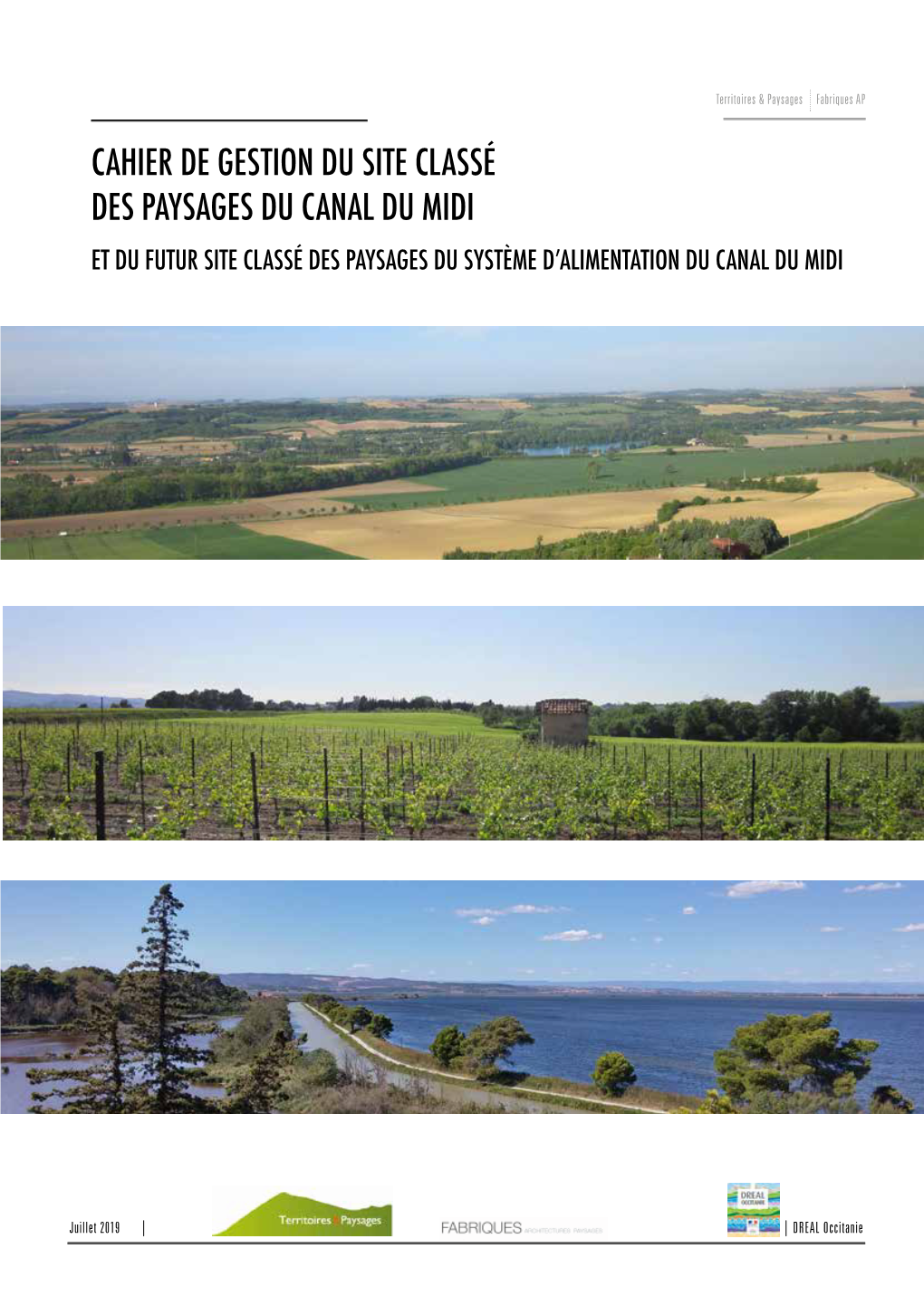 Cahier De Gestion Du Site Classé Des Paysages Du Canal Du Midi Et Du Futur Site Classé Des Paysages Du Système D’Alimentation Du Canal Du Midi