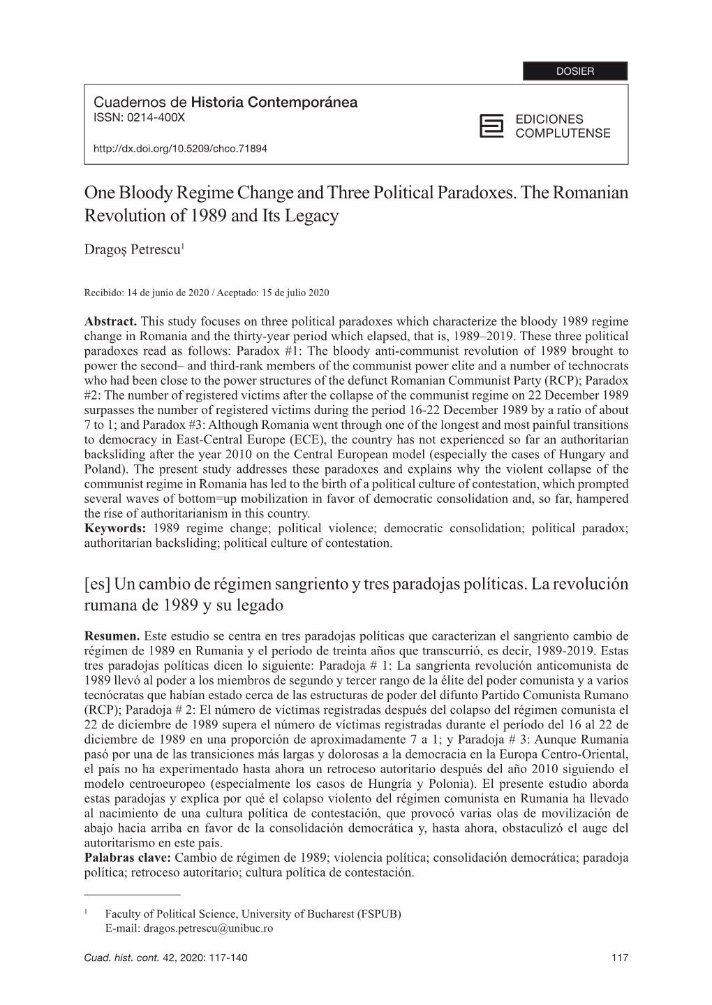 One Bloody Regime Change and Three Political Paradoxes. the Romanian Revolution of 1989 and Its Legacy