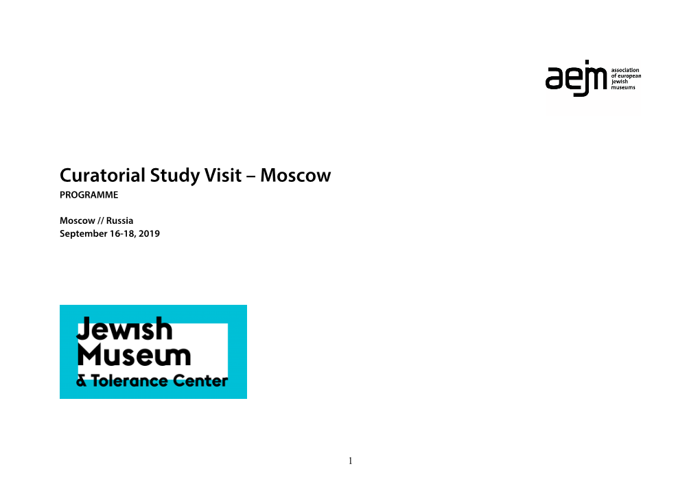 Curatorial Study Visit – Moscow PROGRAMME