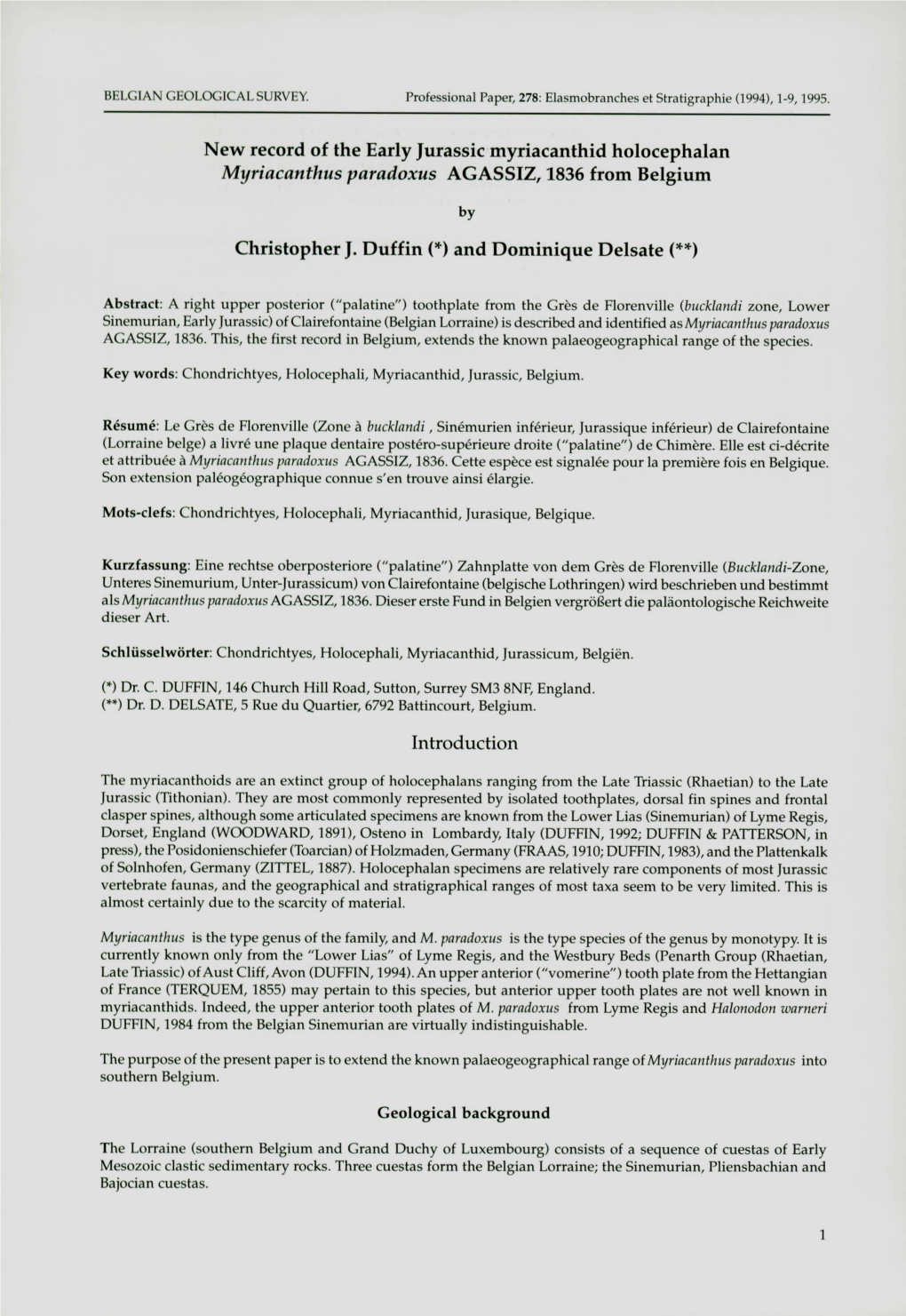 New Record of the Early Jurassic Myriacanthid Holocephalan Myriacanthus Paradoxus AGASSIZ, 1836 from Belgium