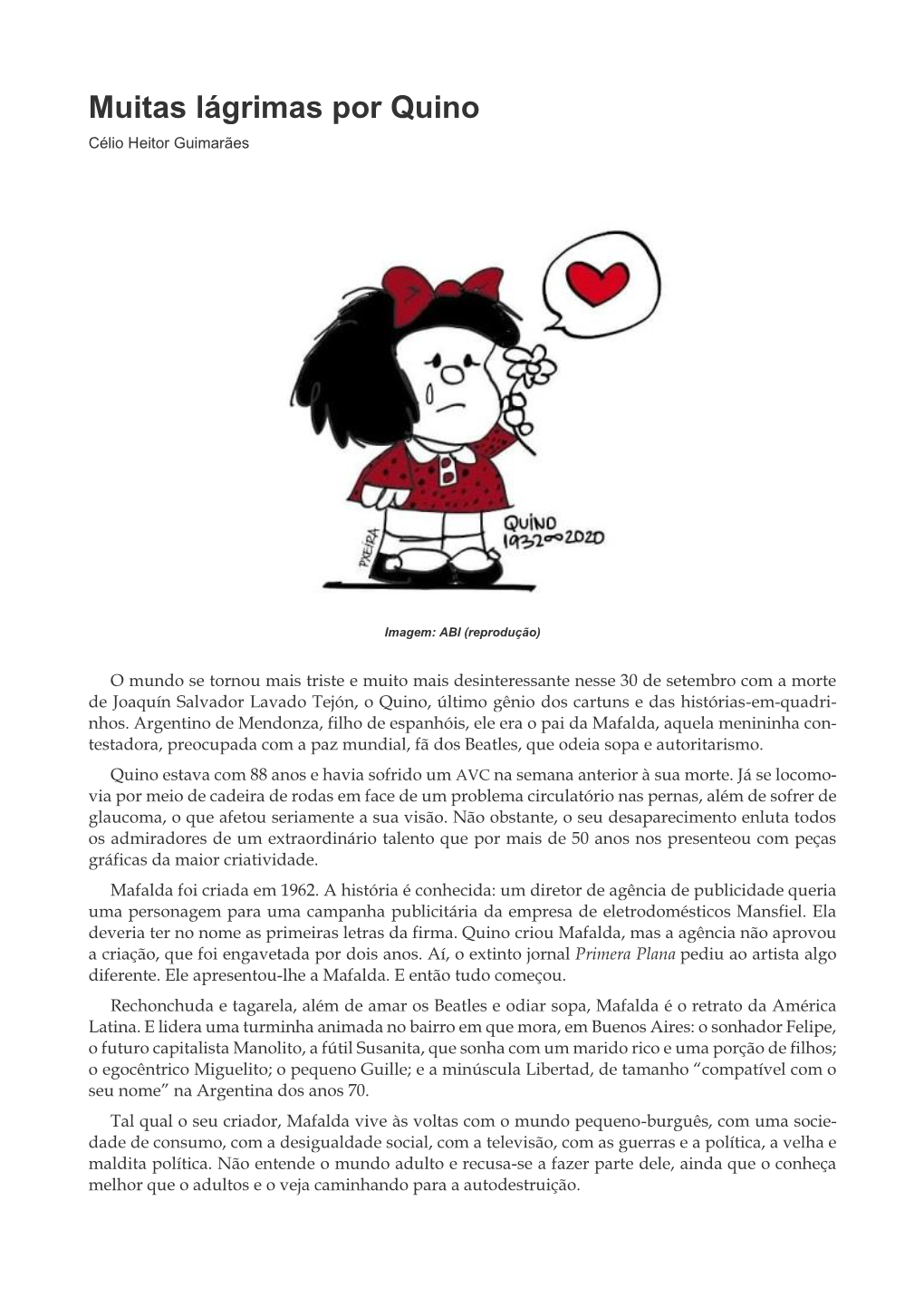 Muitas Lágrimas Por Quino Célio Heitor Guimarães