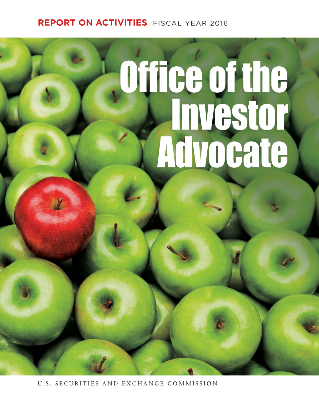 SEC Office of the Investor Advocate FY016 Annual Report-December