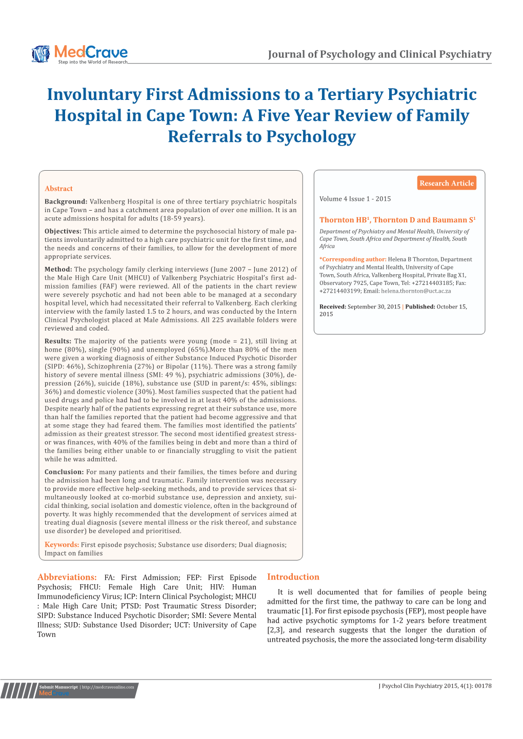 Involuntary First Admissions to a Tertiary Psychiatric Hospital in Cape Town: a Five Year Review of Family Referrals to Psychology