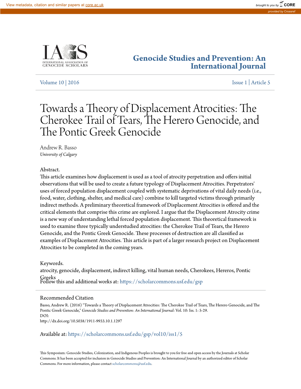 Towards a Theory of Displacement Atrocities: the Cherokee Trail of Tears, the Eh Rero Genocide, and the Onp Tic Greek Genocide Andrew R