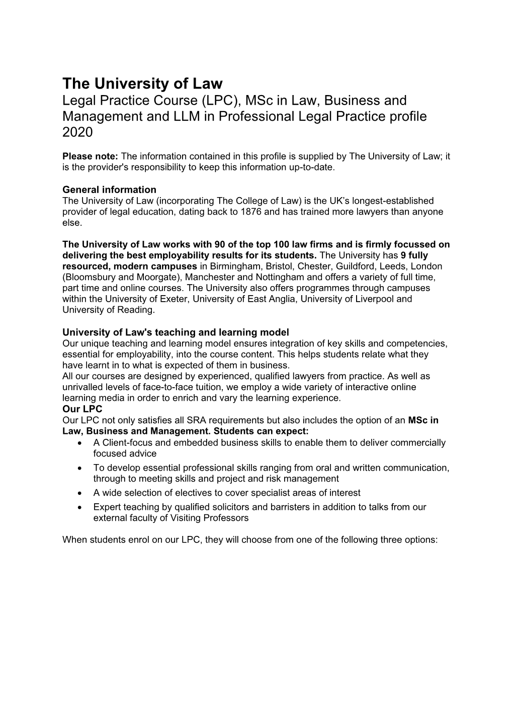 The University of Law Legal Practice Course (LPC), Msc in Law, Business and Management and LLM in Professional Legal Practice Profile 2020