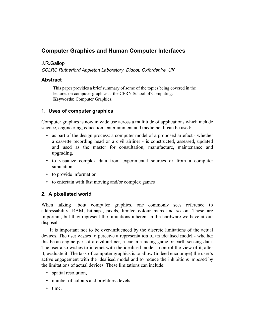 Computer Graphics and Human Computer Interfaces