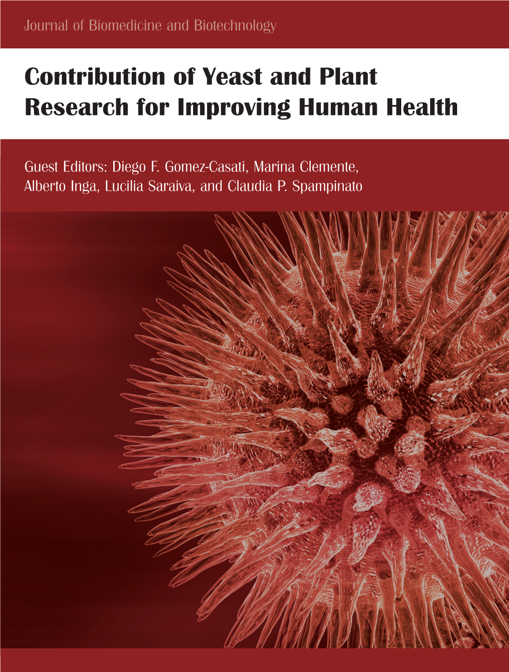 Contribution of Yeast and Plant Research for Improving Human Health