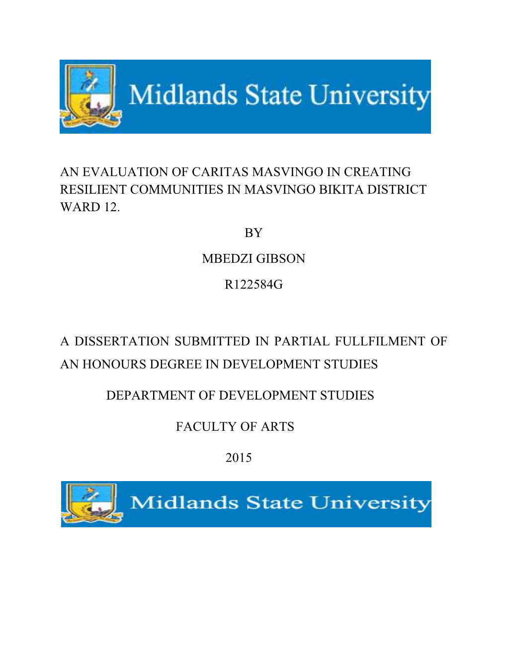 An Evaluation of Caritas Masvingo in Creating Resilient Communities in Masvingo Bikita District Ward 12