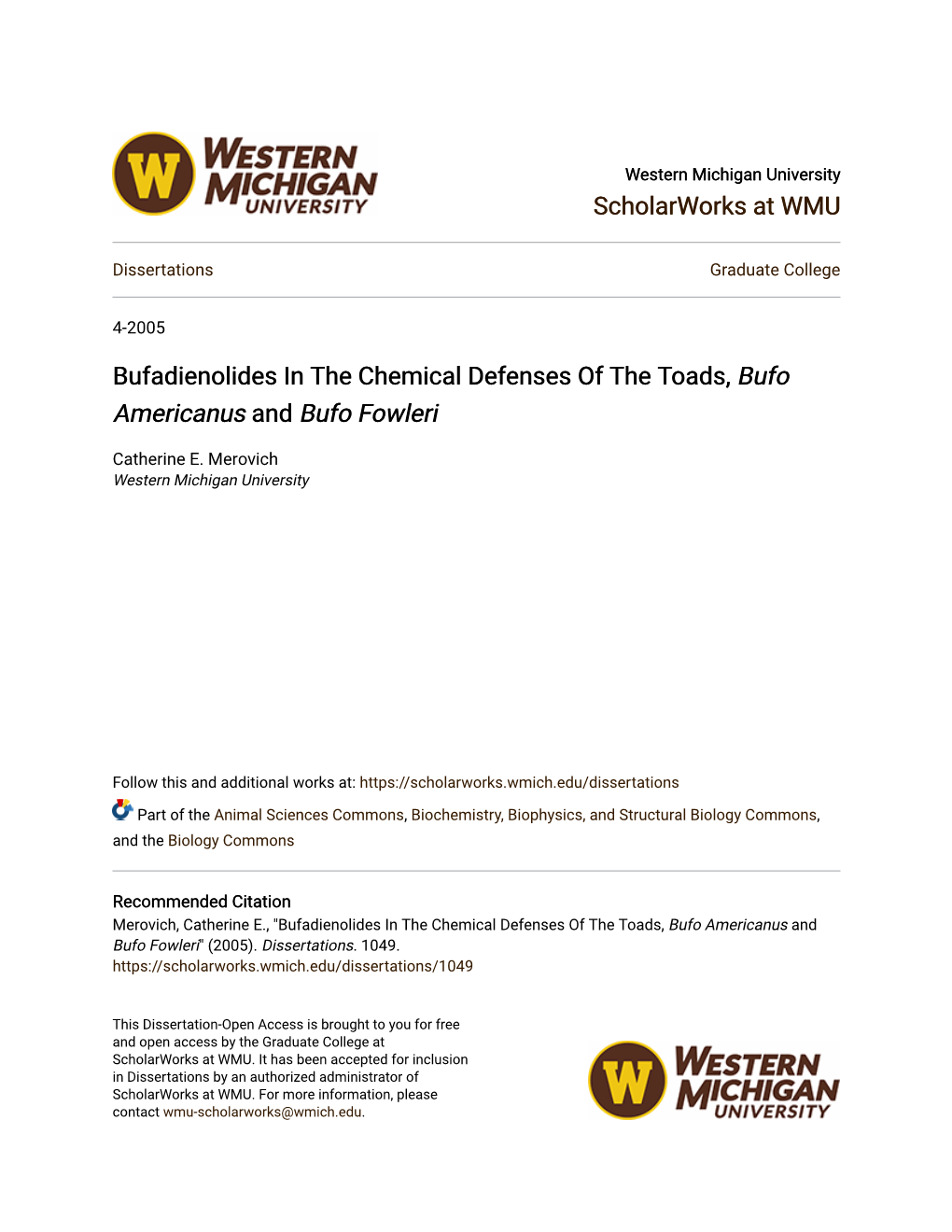 Bufadienolides in the Chemical Defenses of the Toads, Bufo Americanus and Bufo Fowleri