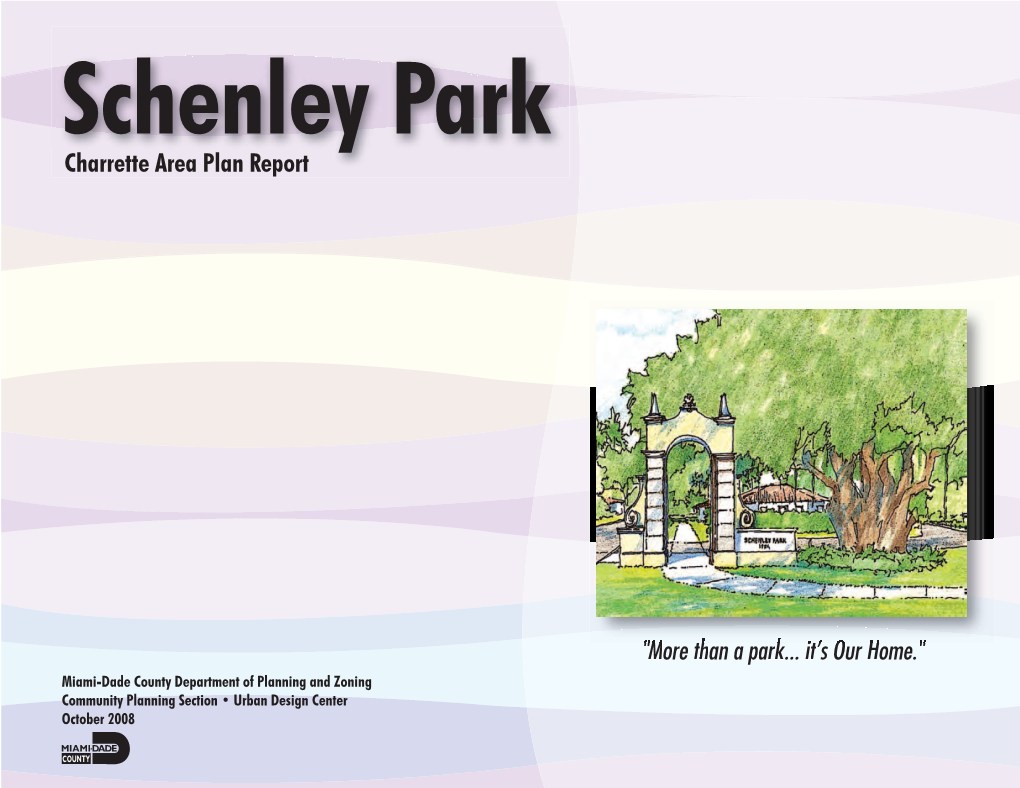 Charrette Area Plan Report "More Than a Park... It's Our Home."