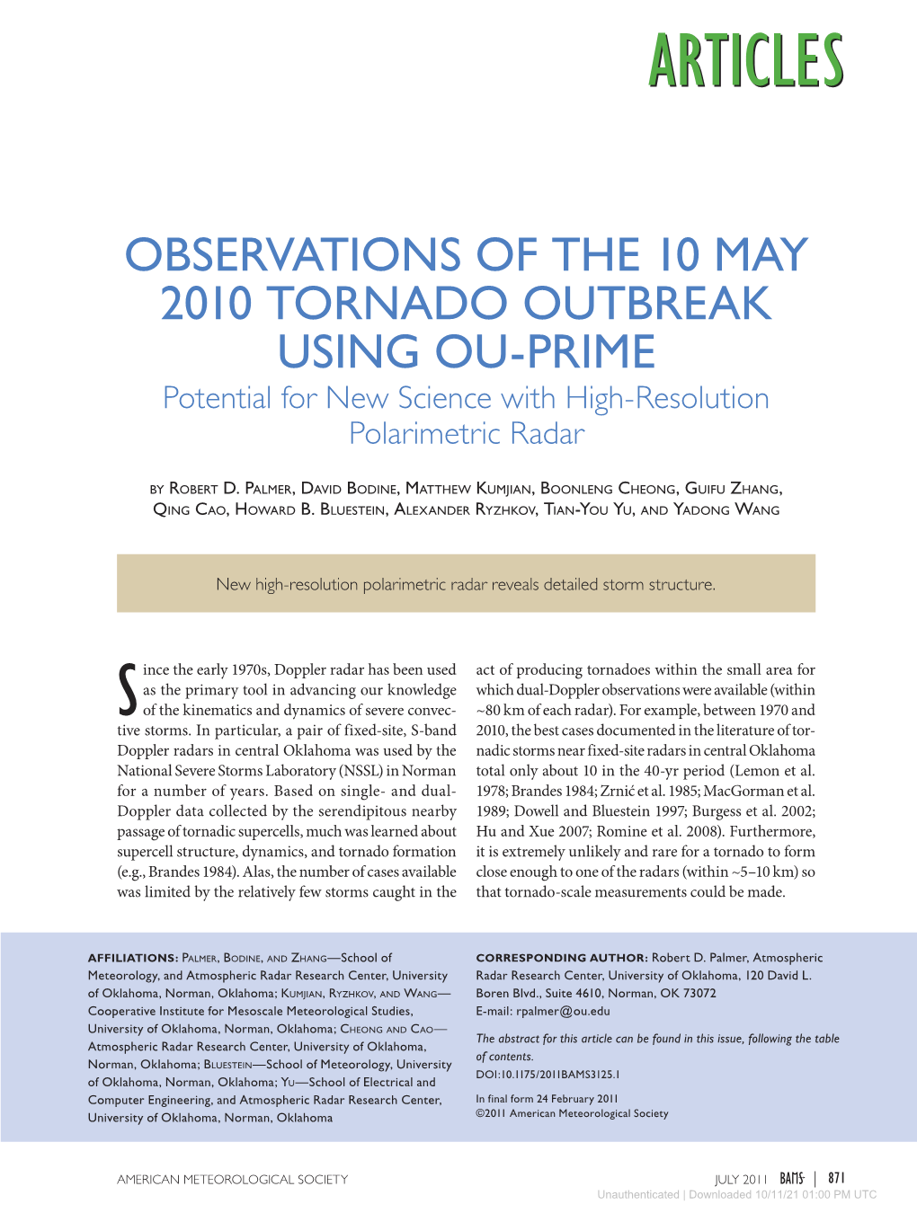 OBSERVATIONS of the 10 MAY 2010 TORNADO OUTBREAK USING OU-PRIME Potential for New Science with High-Resolution Polarimetric Radar