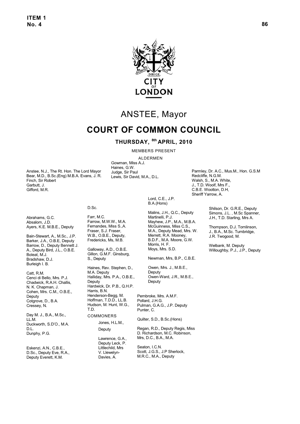 ANSTEE, Mayor COURT of COMMON COUNCIL THURSDAY, 8Th APRIL, 2010