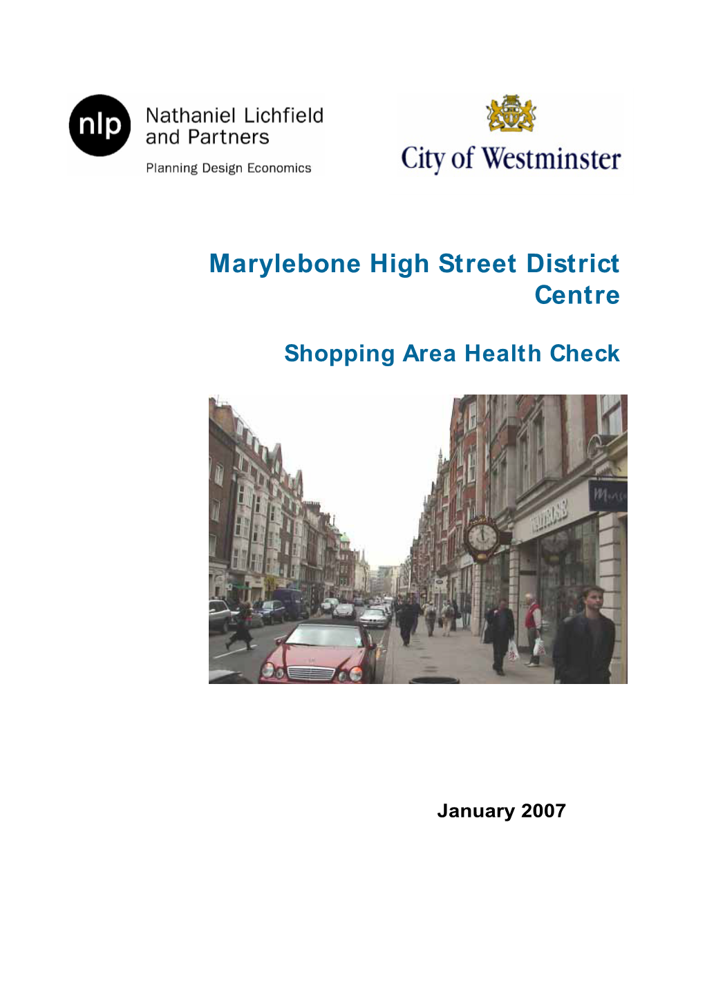 Marylebone High Street District Centre’S Boundary and Frontages