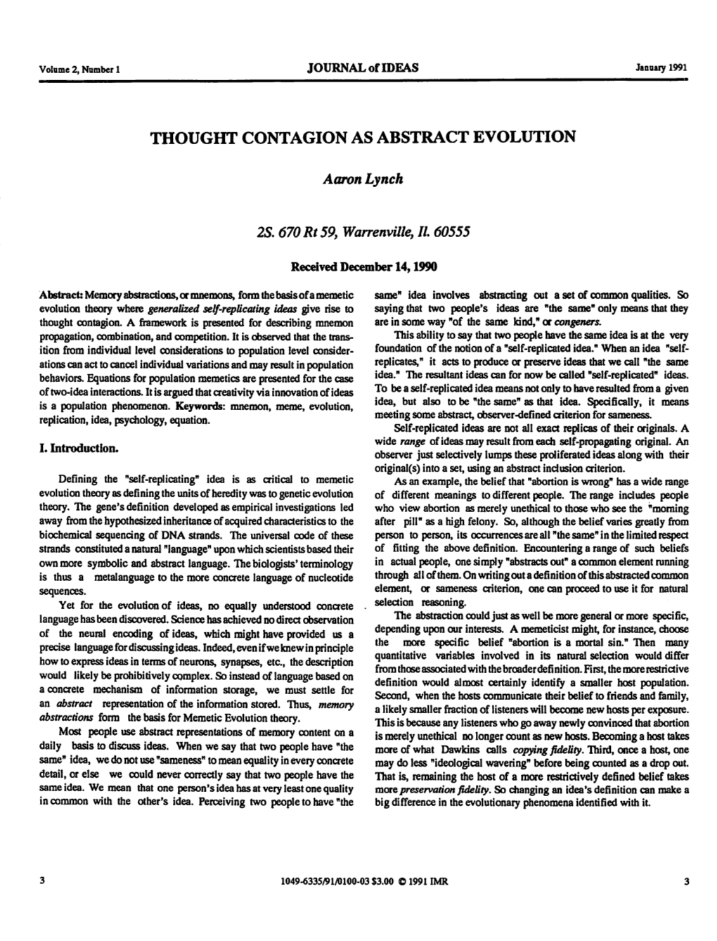 THOUGHT CONTAGION AS ABSTRACT EVOLUTION Aaron