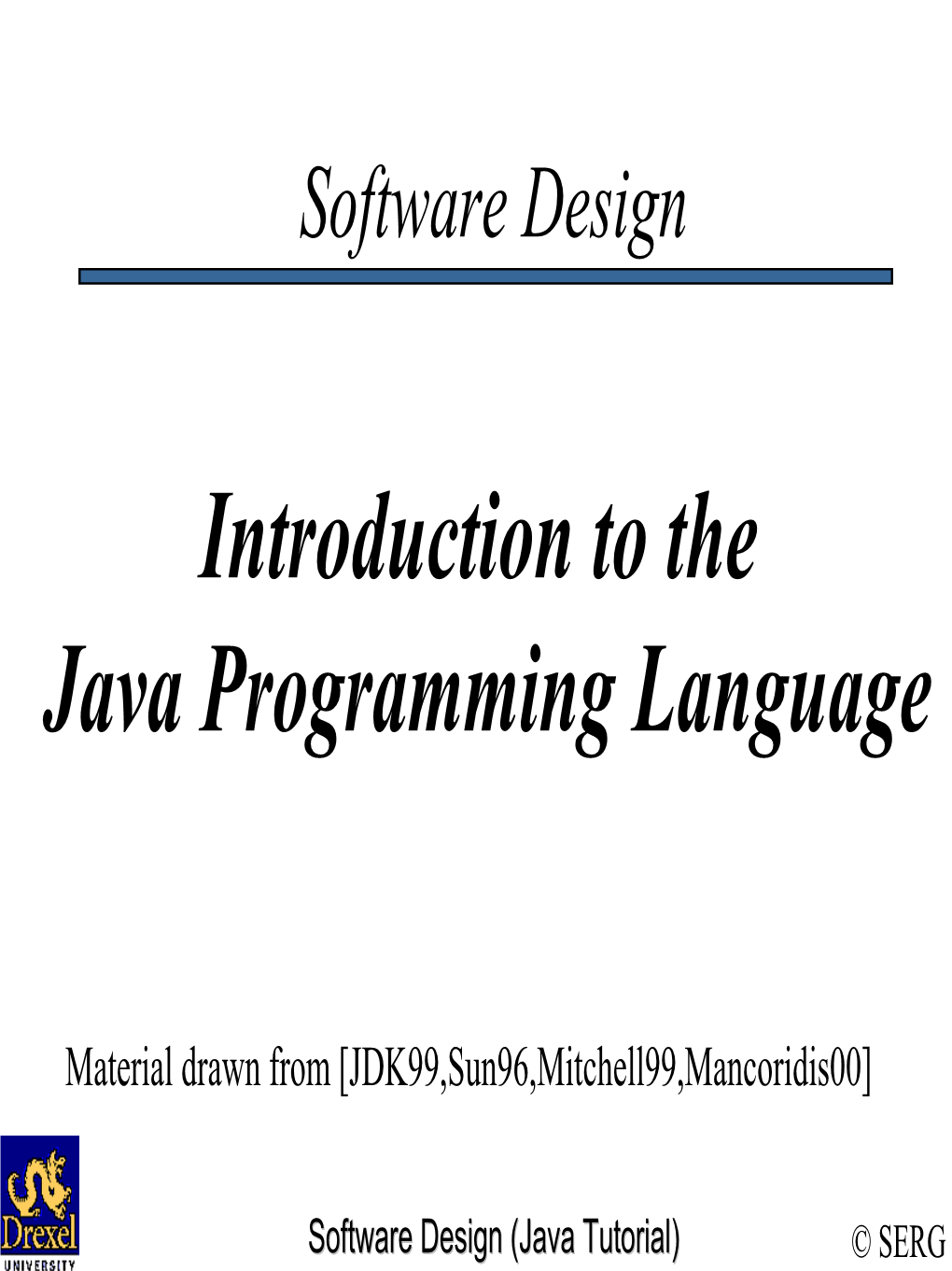 Introduction to the Java Programming Language