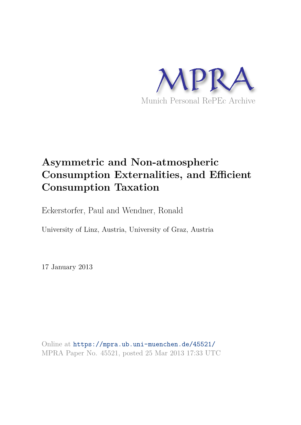 Asymmetric and Non-Atmospheric Consumption Externalities, and Eﬃcient Consumption Taxation